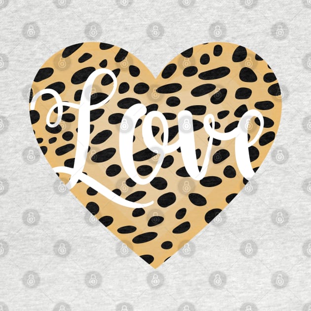 Cheetah Leopard Original Print Heart Shape with Love Word by RageRabbit